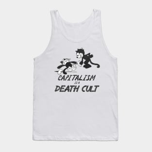 Felix the Cat ● Capitalism is a Death Cult Tank Top